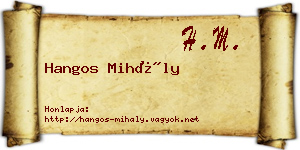 Hangos Mihály névjegykártya