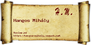 Hangos Mihály névjegykártya